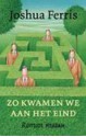 Zo kwamen we aan het eind - Joshua Ferris, Peter Abelsen