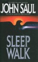 Sleepwalk - John Saul