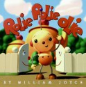 Rolie Polie Olie - William Joyce