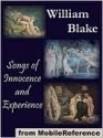 Songs of Innocence and Experience - William Blake