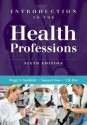 Introduction to the Health Professions - Peggy S Stanfield, Y.H. Hui, Nanna Cross