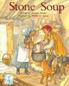 Stone Soup - Annette Smith, Naomi C. Lewis