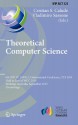 Theoretical Computer Science: 6th Ifip Wg 2.2 International Conference, Tcs 2010, Held As A Part Of Wcc 2010, Brisbane, Australia, September 20 23, 2010, ... In Information And Communication Technology) - Christian S. Calude, Vladimiro Sassone