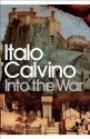 Into the War - Italo Calvino, Martin McLaughlin