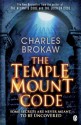 The Temple Mount Code - Charles Brokaw