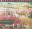 Three Days on Mimosa Lane - Anna DeStefano