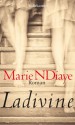 Ladivine - Marie NDiaye