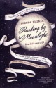 Reading By Moonlight: How Books Saved A Life - Brenda Walker