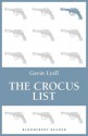 The Crocus List - Gavin Lyall