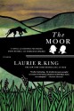 The Moor: A Novel of Suspense Featuring Mary Russell and Sherlock Holmes - Laurie R. King