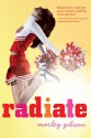 Radiate - Marley Gibson