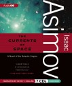 The Currents of Space - Isaac Asimov, Kevin T. Collins