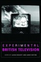 Experimental British Television - Jamie Sexton, Laura Mulvey