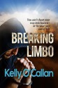 Breaking Limbo - Kelly O'Callan, Nina Meditz