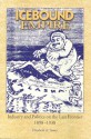 Icebound Empire: Industry and Politics on the Last Frontier 1898-1938 - Elizabeth Tower, William Nicholsen