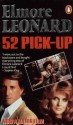 52 Pick-Up - Elmore Leonard