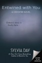 Entwined with You - Sylvia Day