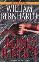 Blind Justice - William Bernhardt