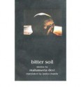 Bitter Soil - Mahasweta Devi, Nirmal Kanti Bhattacharjee