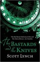 The Bastards and the Knives (Gentleman Bastard, #0) - Scott Lynch