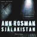 Själakistan (Karin Adler #2) - Ann Rosman, Mirja Turestedt