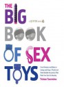 The Big Book of Sex Toys - Tristan Taormino