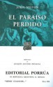 El Paraíso Perdido (Sepan Cuantos, #194) - John Milton