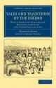 Tales and Traditions of the Eskimo: With a Sketch of Their Habits, Religion, Language and Other Peculiarities - Hinrich Rink, Robert Brown