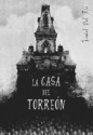 La casa del torreón - Isabel del Río