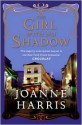 The Girl with No Shadow - Joanne Harris