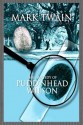 The Tragedy of Pudd'nhead Wilson - Mark Twain