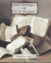 The Critique of Pure Reason - Immanuel Kant