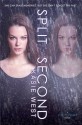 Split Second (Pivot Point #2) - Kasie West