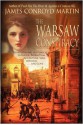 The Warsaw Conspiracy - James Conroyd Martin