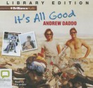 It's All Good - Andrew Daddo