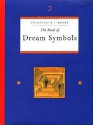 The Book of Dream Symbols: Prospero's Library - Peter J. Bentley