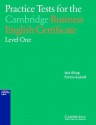 Practice Tests For The Cambridge Business English Certificate Level 1 - Patricia Aspinall, Jake Allsop