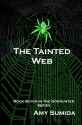 The Tainted Web - Amy Sumida