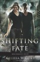 Shifting Fate - Melissa Wright