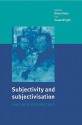 Subjectivity and Subjectivisation: Linguistic Perspectives - Dieter Stein, Susan Wright