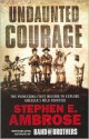 Undaunted Courage - Stephen E. Ambrose