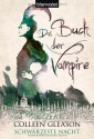 Schwärzeste Nacht (Das Buch der Vampire, #2) - Colleen Gleason, Patricia Woitynek