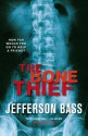 The Bone Thief - Jefferson Bass