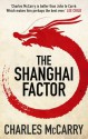 The Shanghai Factor - Charles McCarry