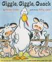 Giggle, Giggle, Quack (Board Book) - Doreen Cronin, Betsy Lewin