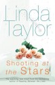 Shooting At The Stars - Linda Taylor