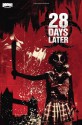 28 Days Later, Vol. 2: Bend in the Road - Michael Alan Nelson, Declan Shalvey