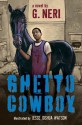 Ghetto Cowboy - G. Neri