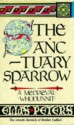 The Sanctuary Sparrow - Ellis Peters