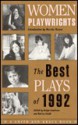 Women Playwrights: The Best Plays of 1992 - Marisa Smith